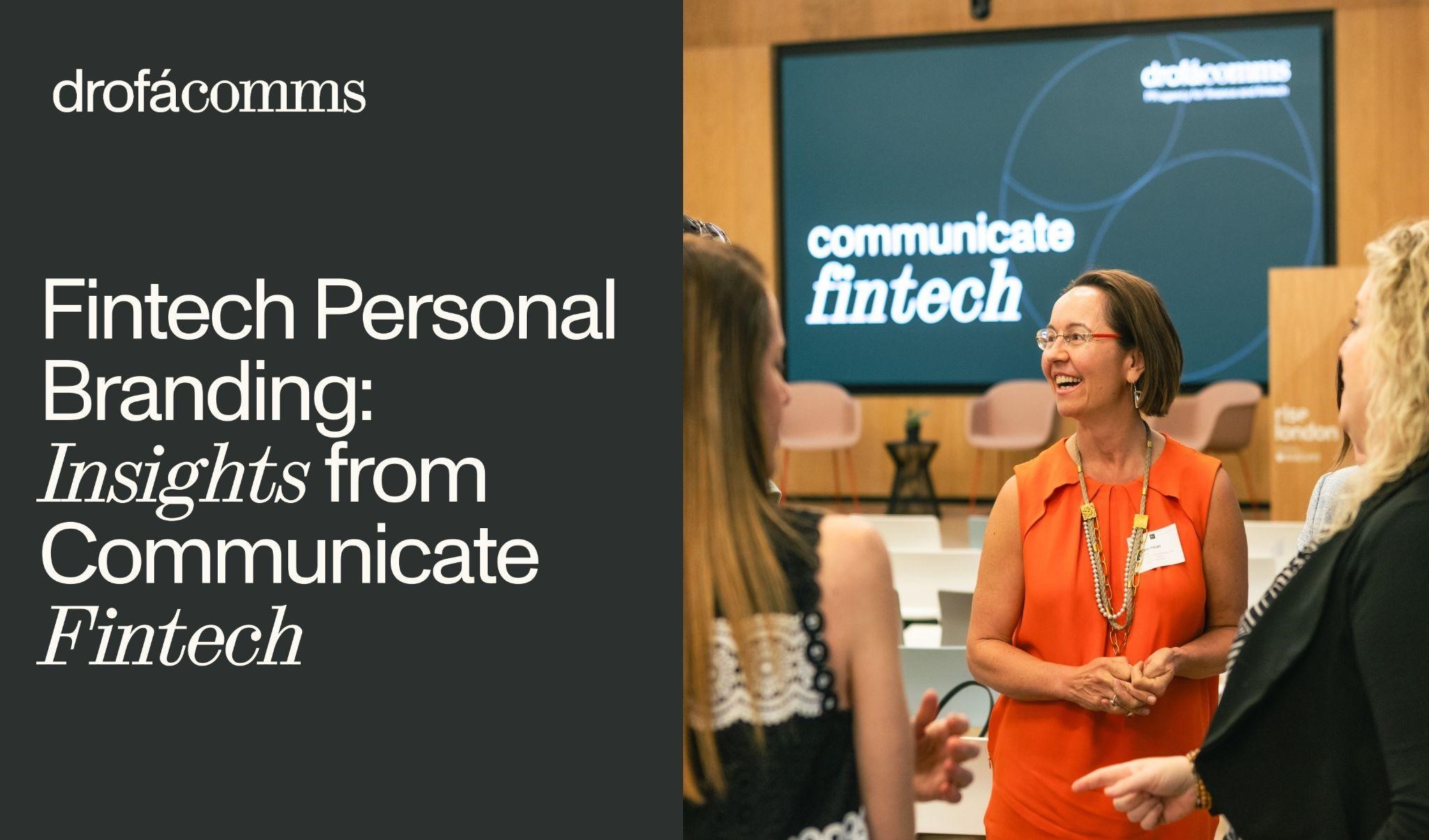 Communicate Fintech by Drofa Comms: Launch Event at Rise by Barclays