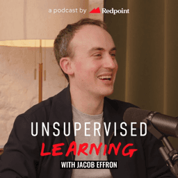 Unsupervised Learning: Redpoint's AI Podcast
