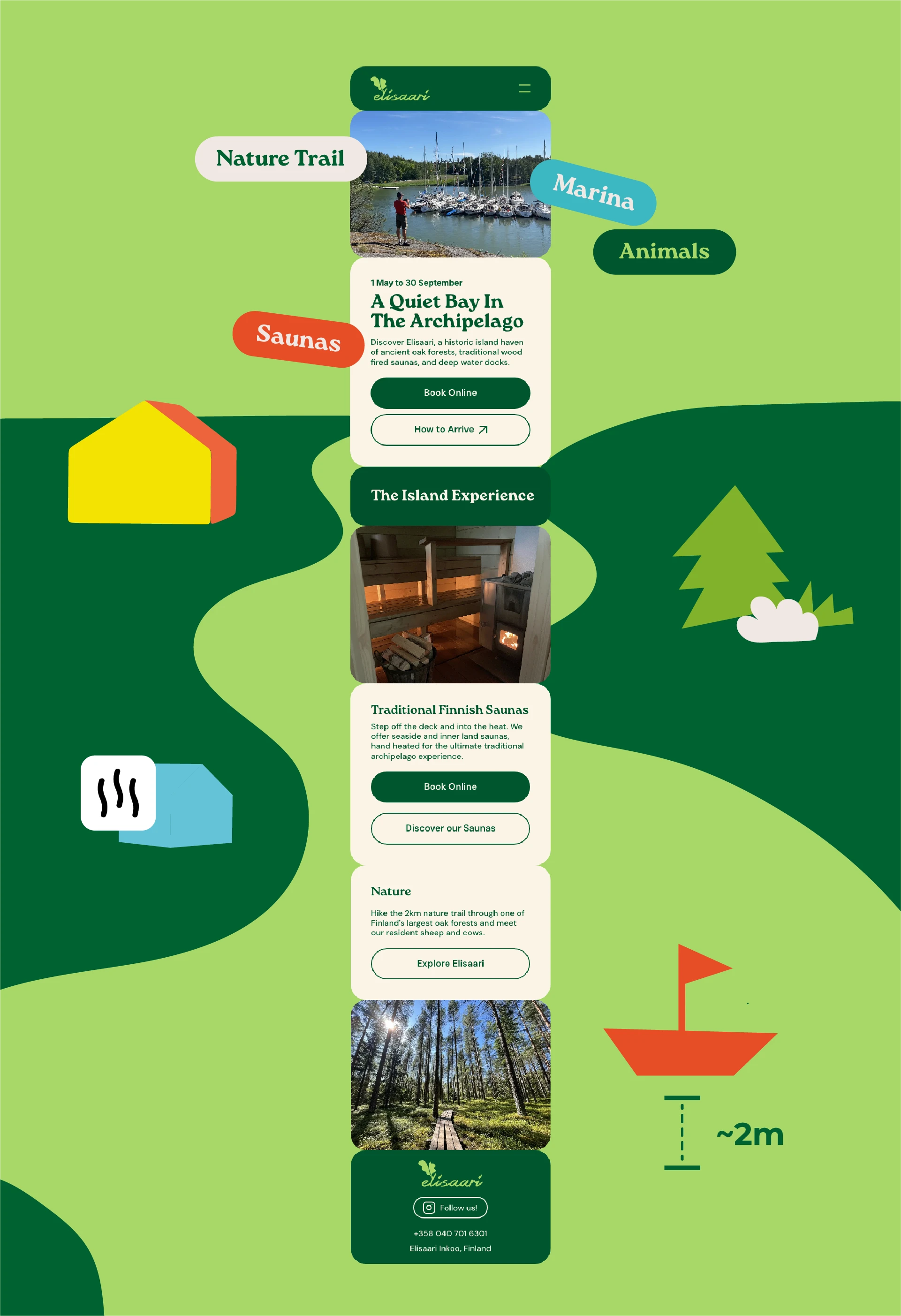 A prototype of the website's home page, featuring a hero, island experience section, sauna section, nature section and a footer with a link to elisaari's instagram and contacts.