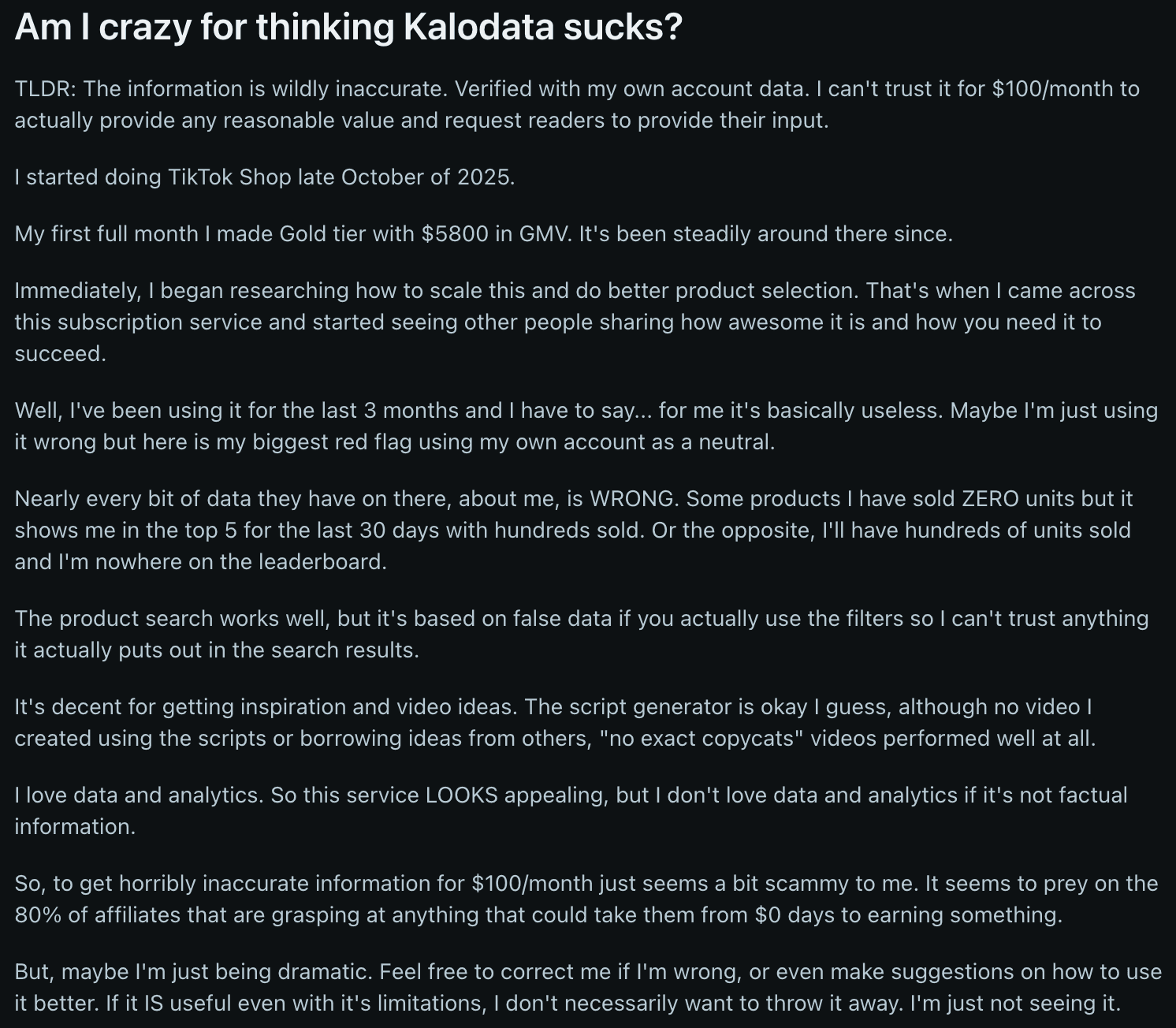 Post criticizing Kalodata for inaccurate data and questioning its $100/month value.