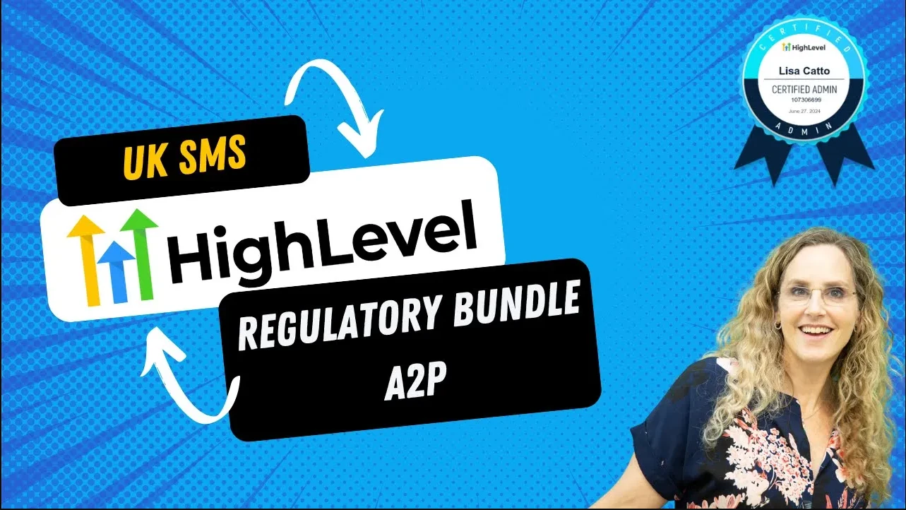 HighLevel - UK SMS Regulatory Bundle (A2P)