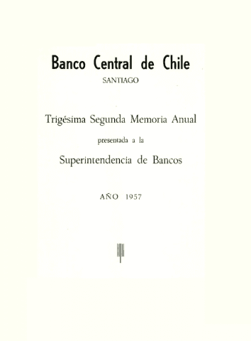 Banco Central de Chile. Memoria Anual 1957
