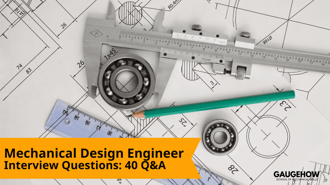 Mechanical design engineer interview questions banner with vernier caliper, bearings, and blueprint