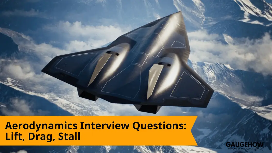 Aerodynamics interview questions with aircraft lift and drag