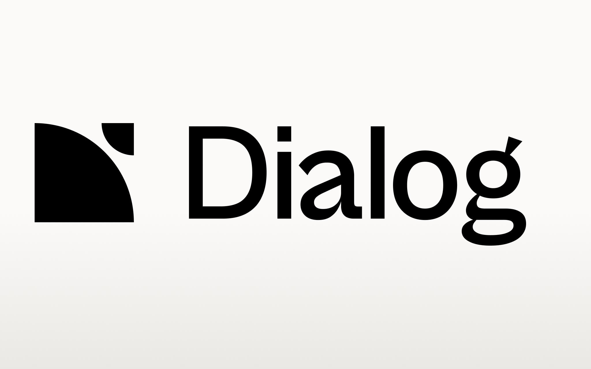 Dialog