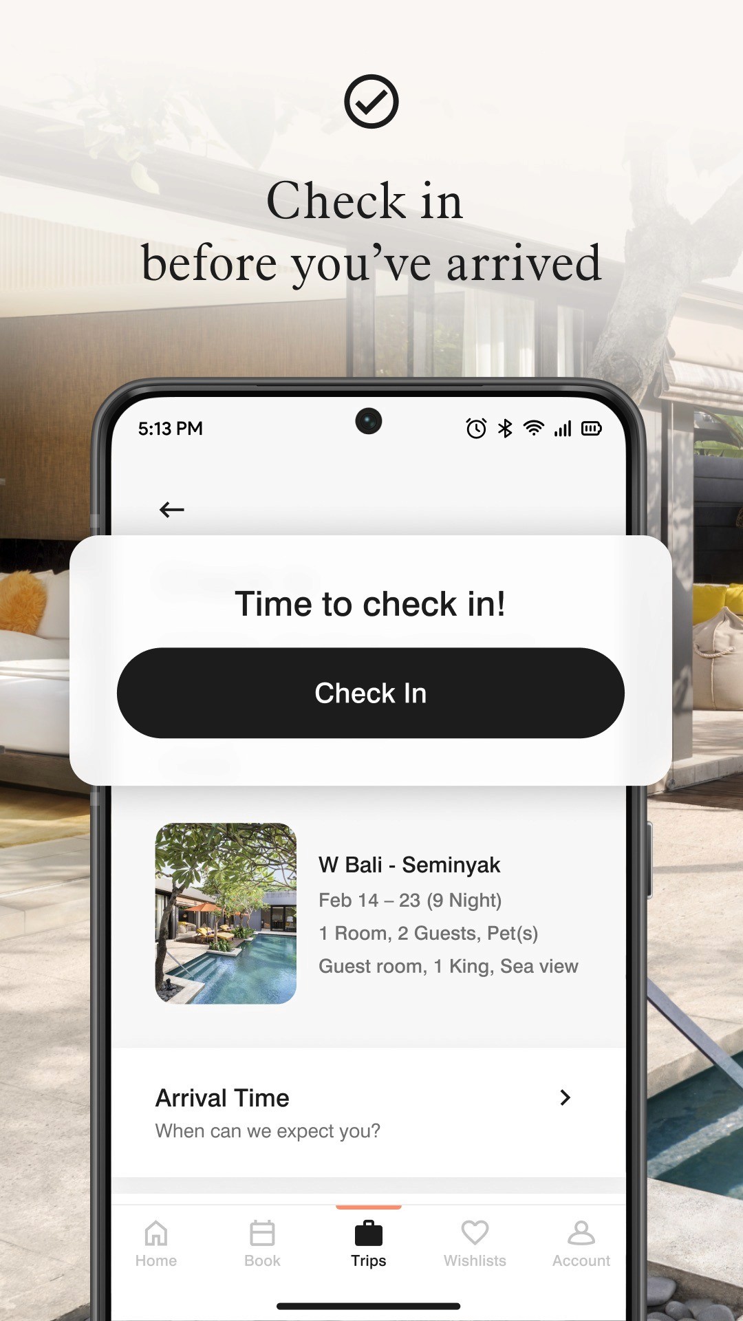 Marriott Bonvoy mobile app "Check in before you've arrived" feature: mobile check-in notification "Time to check in!" with one-tap Check In button for W Bali - Seminyak reservation (Feb 14-23, 9 nights, 1 Room, 2 Guests, Pets, King room with sea view), plus an Arrival Time prompt asking "When can we expect you?" — illustrating a frictionless digital check-in experience as part of the Mobile Check-In/Services member benefit