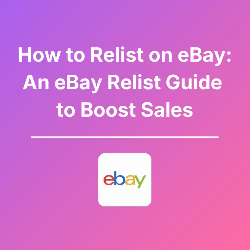 Relist on eBay - Featured