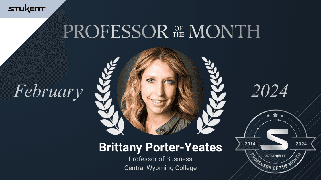 PROFESSOR OF THE MONTH: FEBRUARY 2024 - BRITTANY PORTER - YEATES