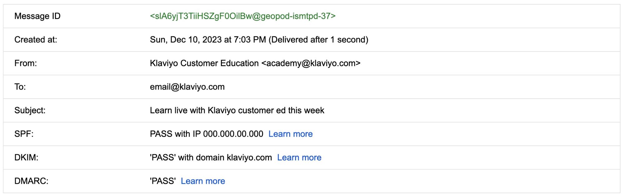  A detailed email authentication report displaying message details, including Message ID, creation date, sender ("Klaviyo Customer Education"), recipient, subject line ("Learn live with Klaviyo customer ed this week"), and authentication statuses for SPF, DKIM, and DMARC, all marked as "PASS." Links are provided for further information on each authentication protocol.