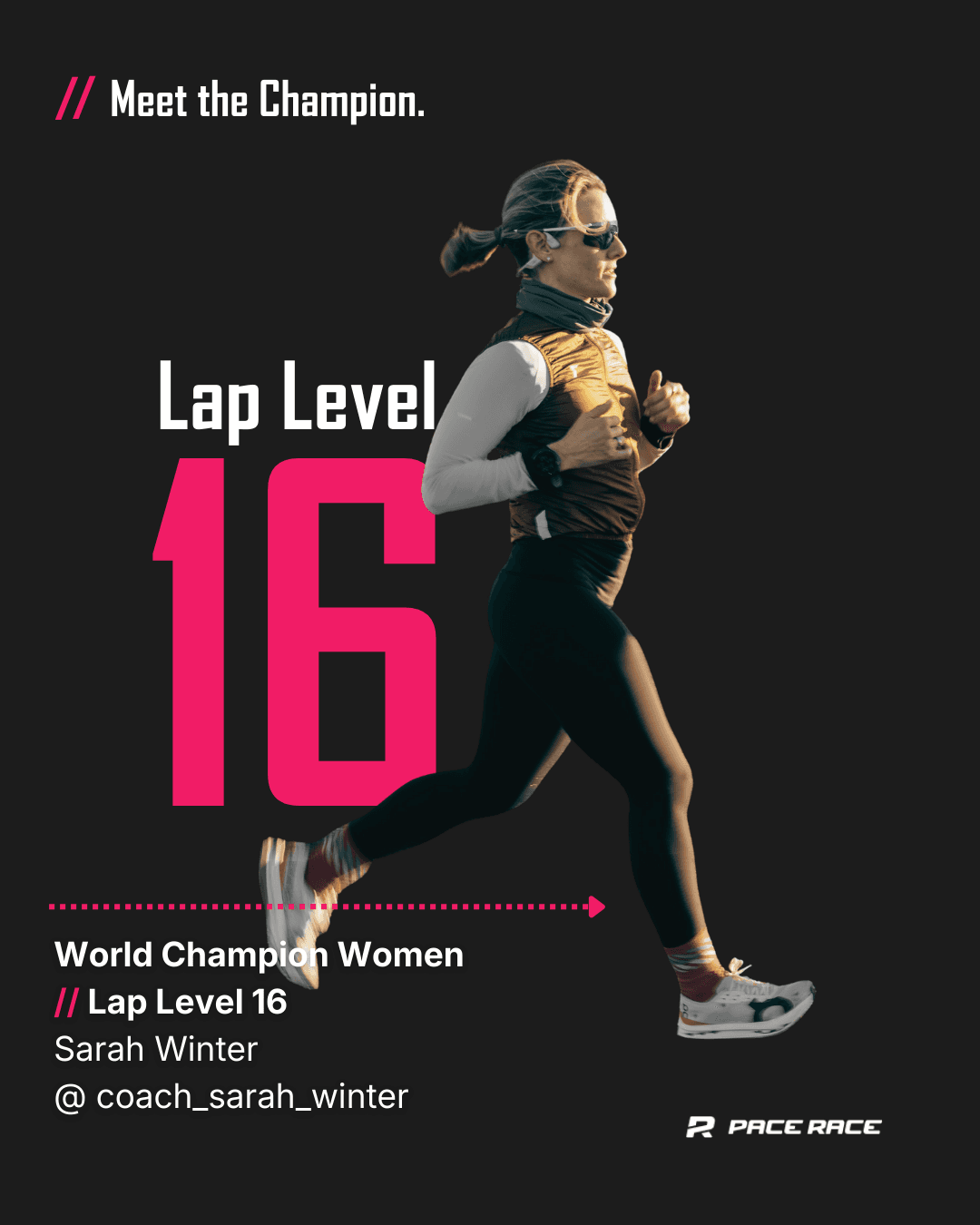 Sarah Winter: Weltrekordhalterin im PACE RACE und Coach