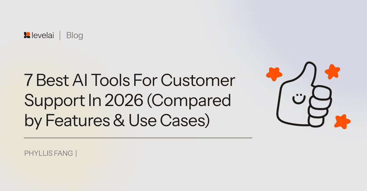 7 best AI tools for customer support in 2026 (compared by features & use cases)