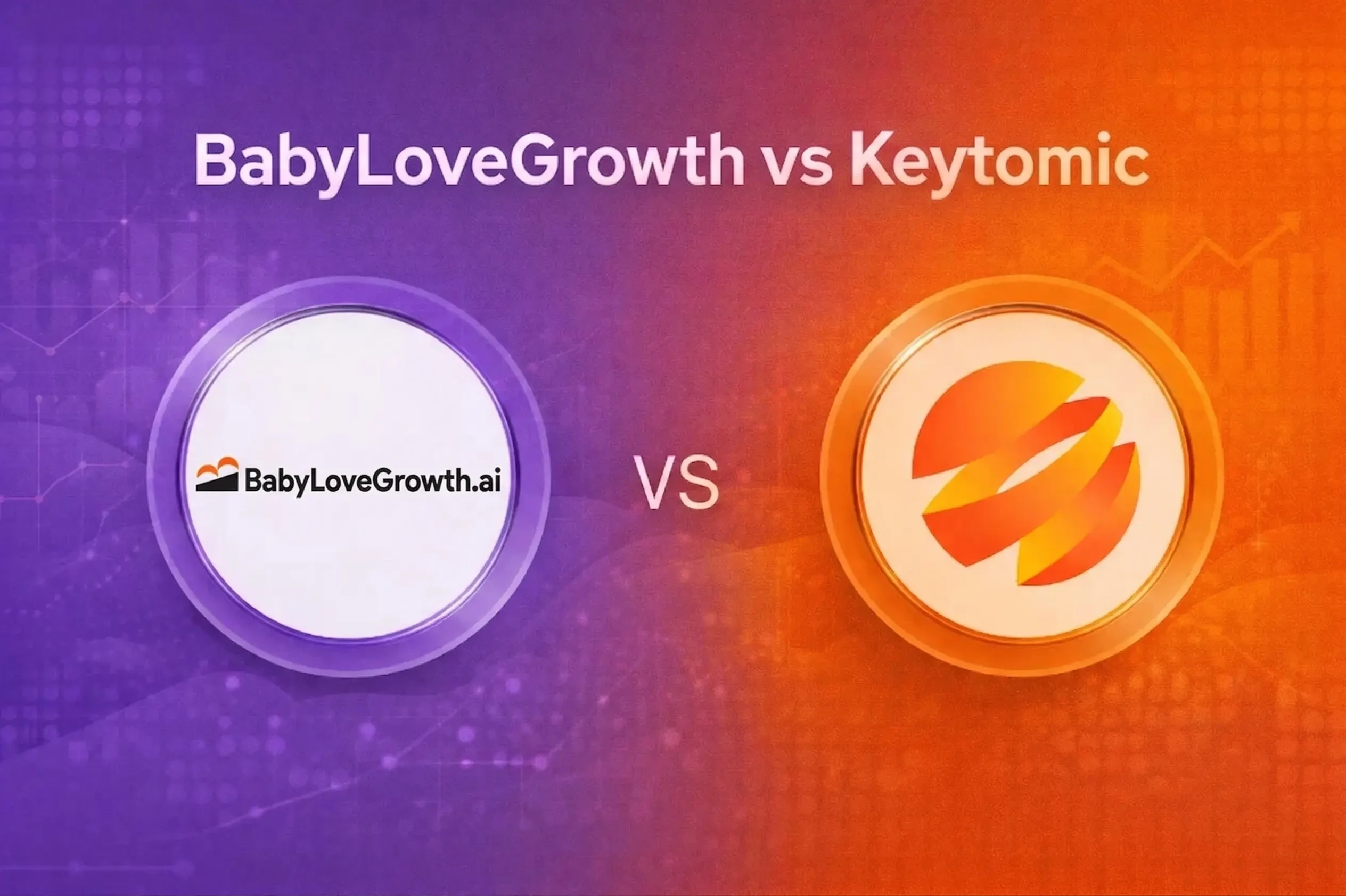 Babylovegrowth vs Keytomic