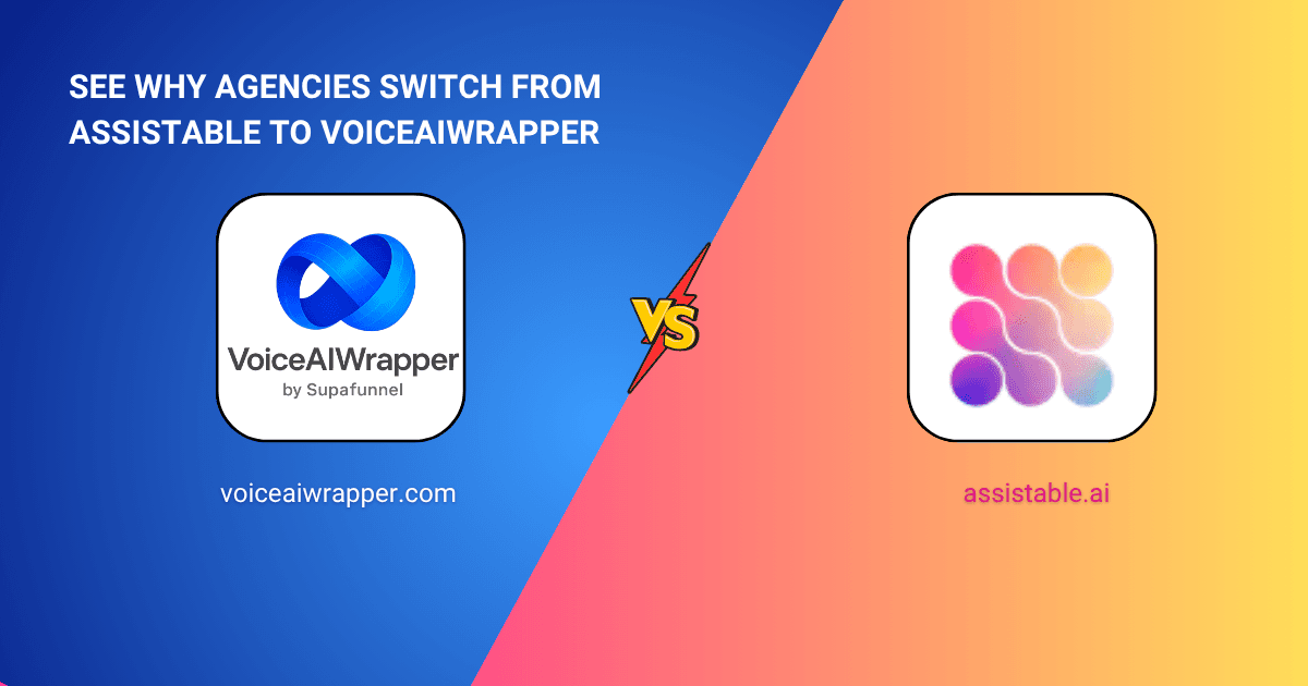 Assistable vs VoiceAIWrapper alternative card: 2026 white-label voice AI comparison for digital agencies.