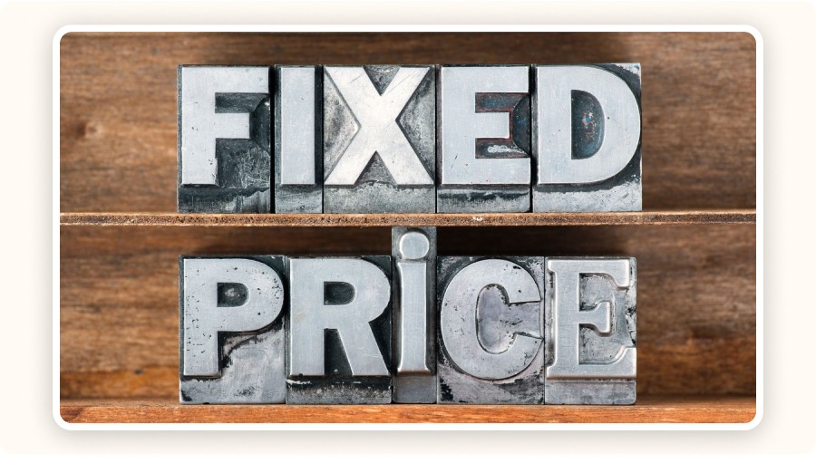 The words “Fixed Price”