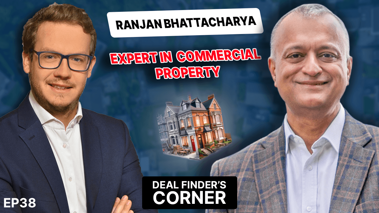 Commercial Property Opportunities with Ranjan Bhattacharya