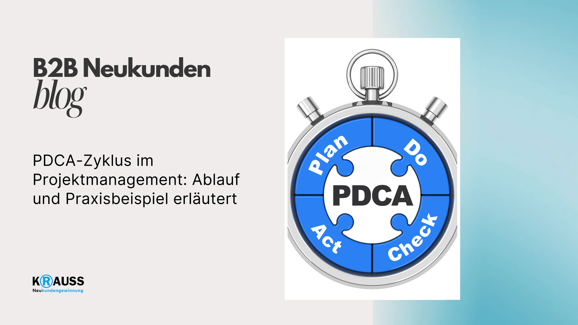 PDCA-Zyklus im Projektmanagement: Ablauf und Praxisbeispiel erläutert