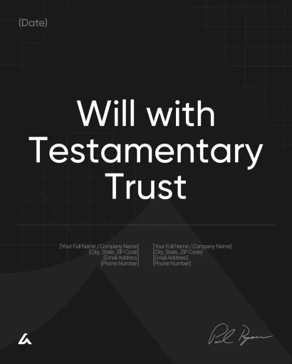 Will with Testamentary Trust