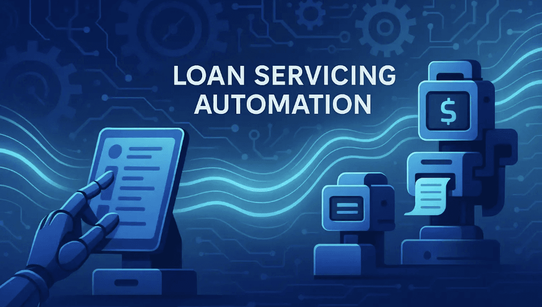 Loan Servicing Automation