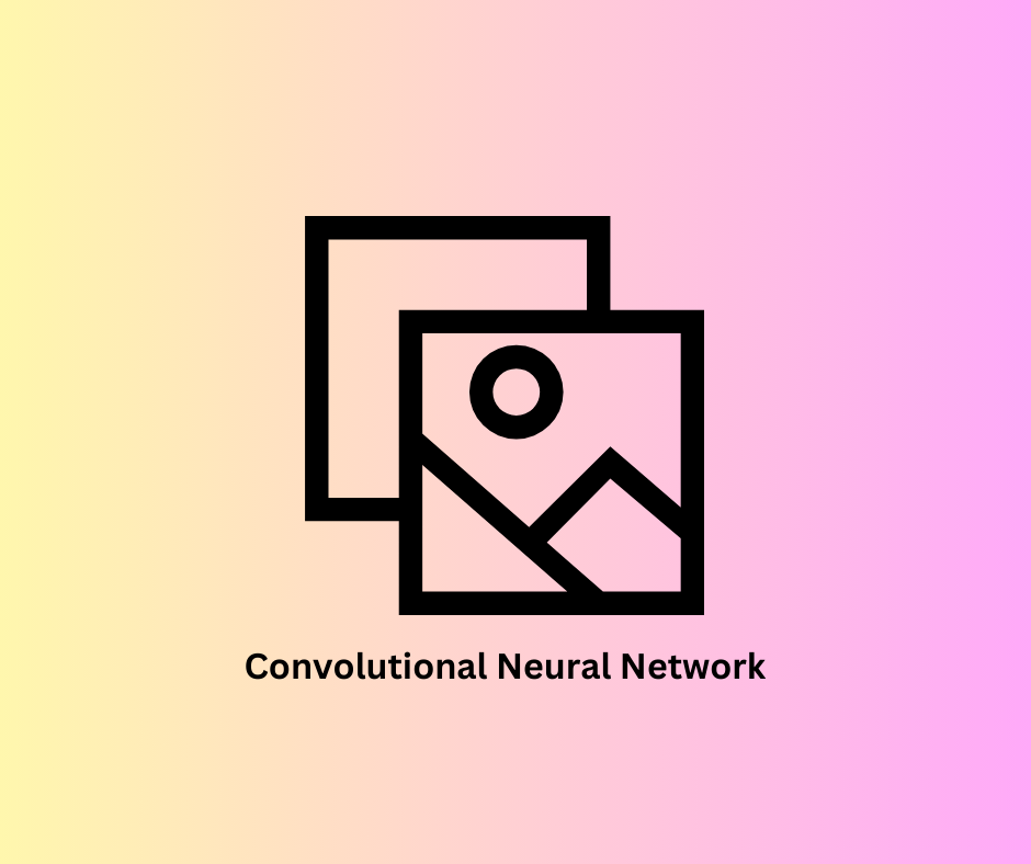 Convolutional Neural Network