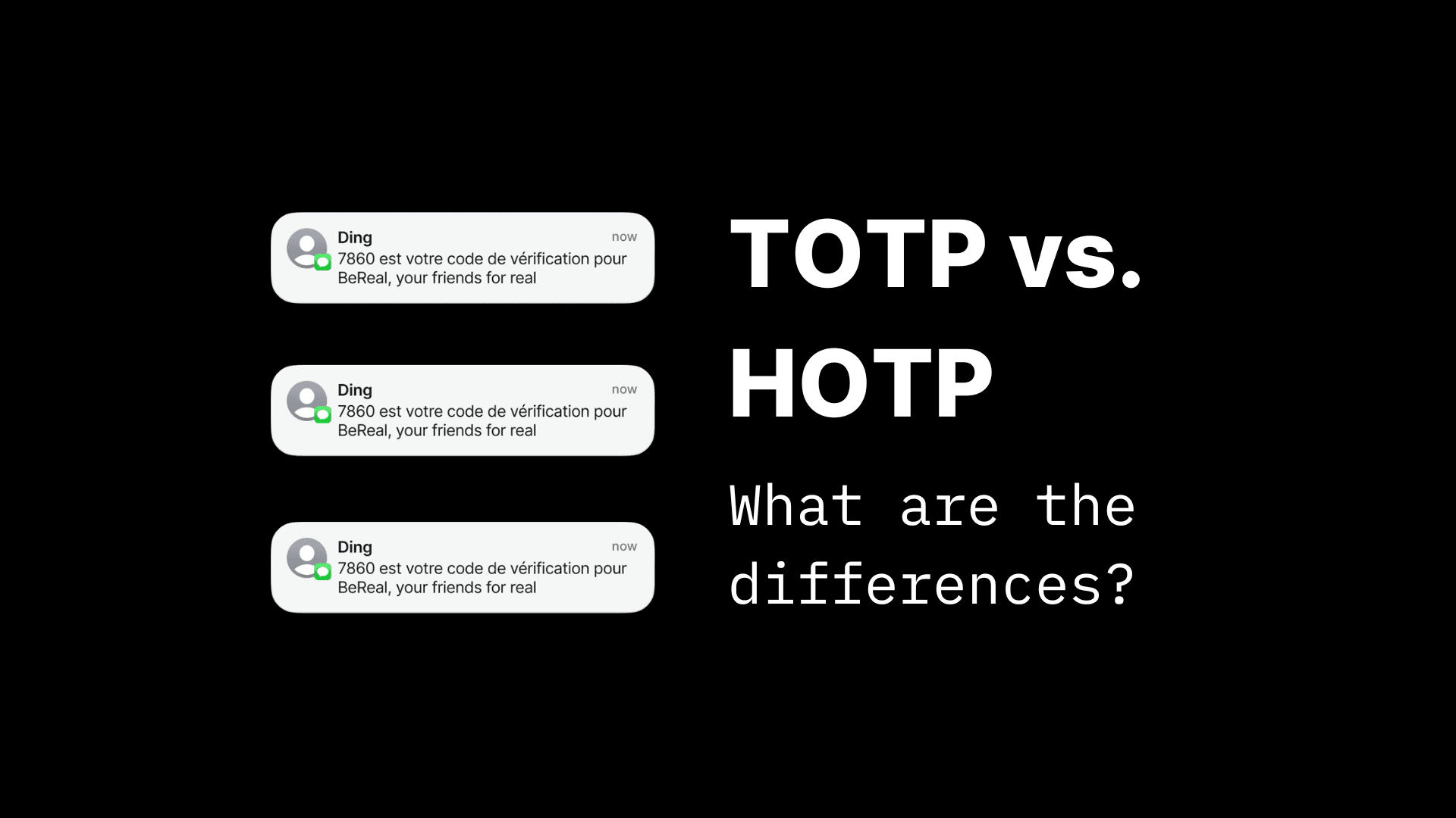 TOTP vs. HOTP: Key Differences (and Which is Better) - Prelude