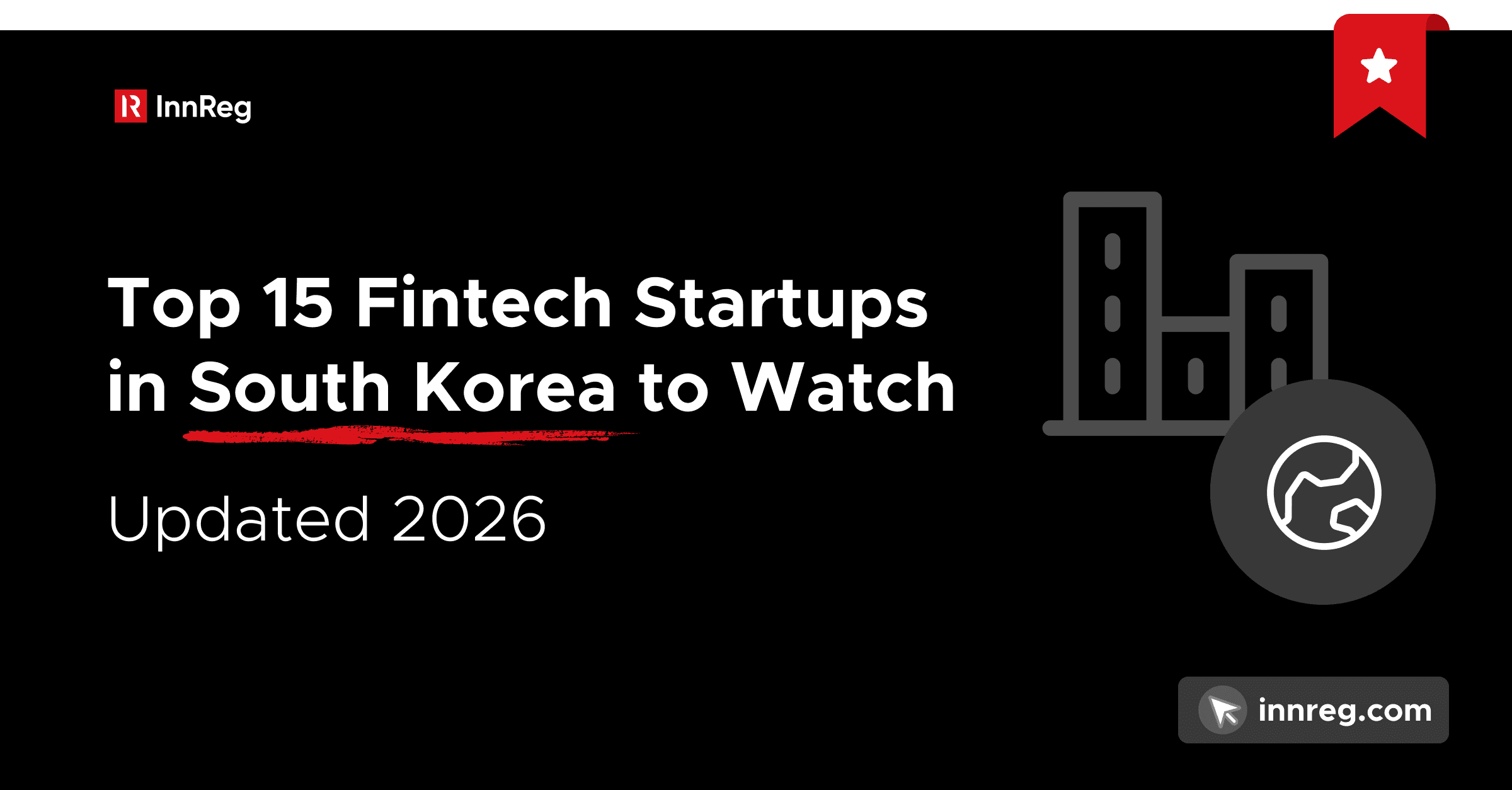 Top Fintech Startups in South Korea