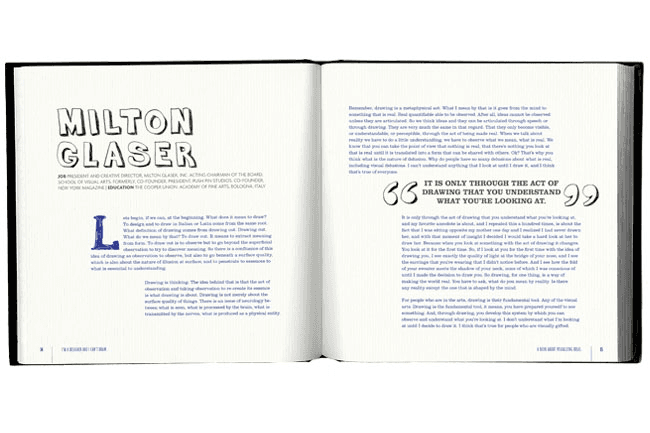 The image shows an open book displaying text on the left page. The text is in a bold, stylized font and includes the name "MILTON GLASER" at the top. Below the name, the text reads "JOB PRESENT AND CREATIVE DIRECTOR MILTON GLASER, PRES. ACTING CHAIRMAN OF THE BOARD, SCHOOL OF VISUAL ARTS, FOUNDED BY COLIN GLASER PRESIDENT PUSH PINS STUDIOS CO-OWNER, NEW YORK, N.Y.U. EDUCATION THE CO-OPERATION OF THE FINE ARTS ACADEMY OF ITALY." A large capital letter "L" is printed on the left page. The right page contains text divided into paragraphs and sections, with page numbers visible at the bottom of each page. The text discusses the act of drawing, referencing Milton Glaser's work and the educational context of his contributions.