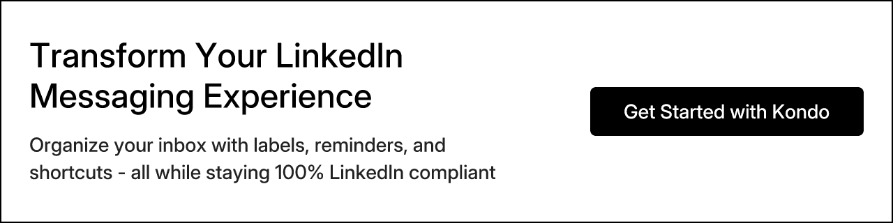Transform Your LinkedIn Messaging Experience