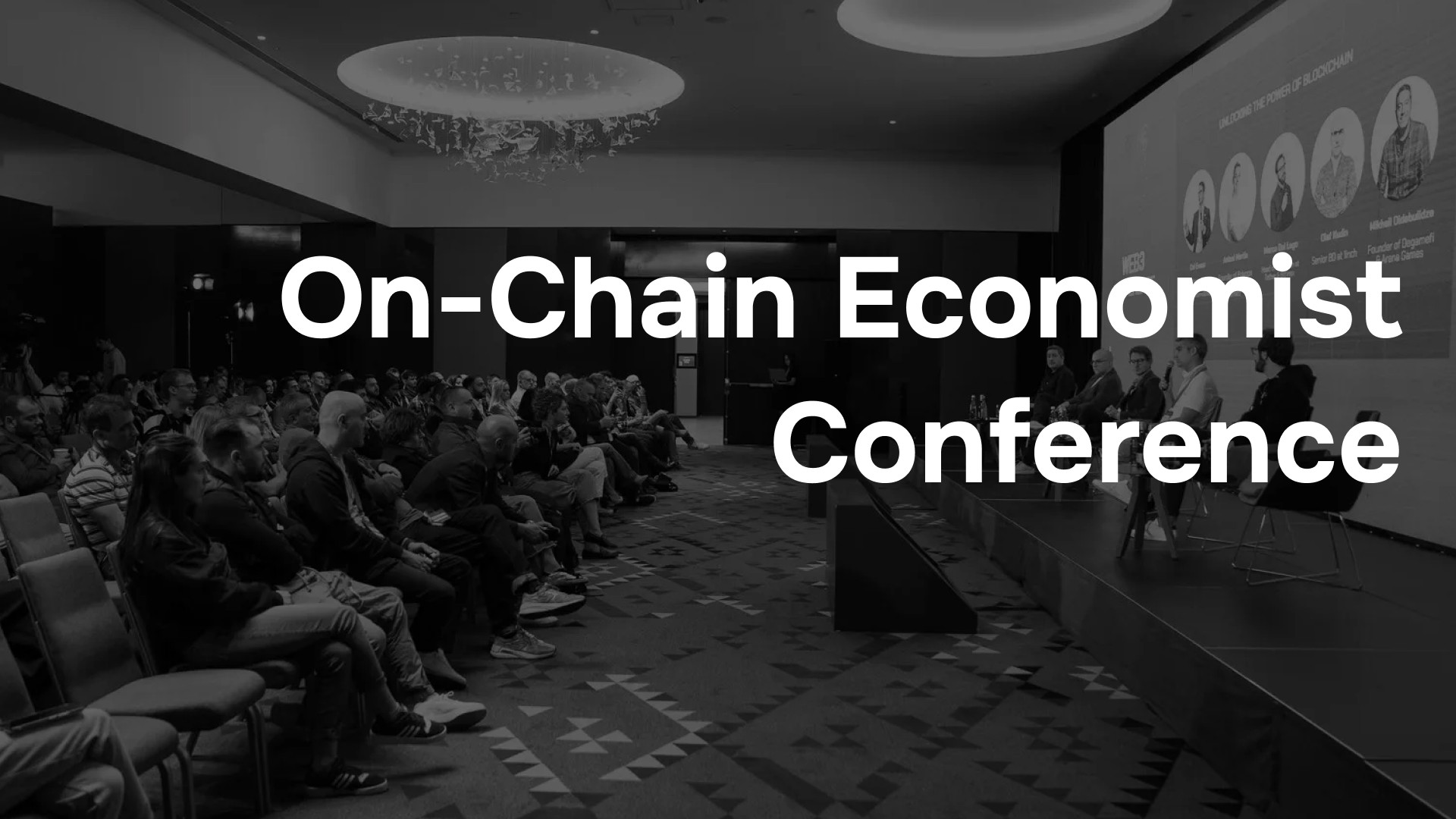 On-Chain Economist Conference