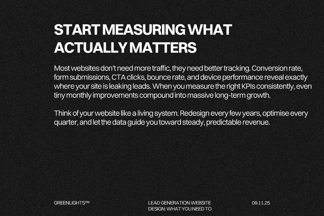 Key website conversion metrics for measuring lead generation success, including conversion rate, form submissions, CTA CTR, bounce rate, and mobile performance, plus guidance on redesign and continuous optimisation.