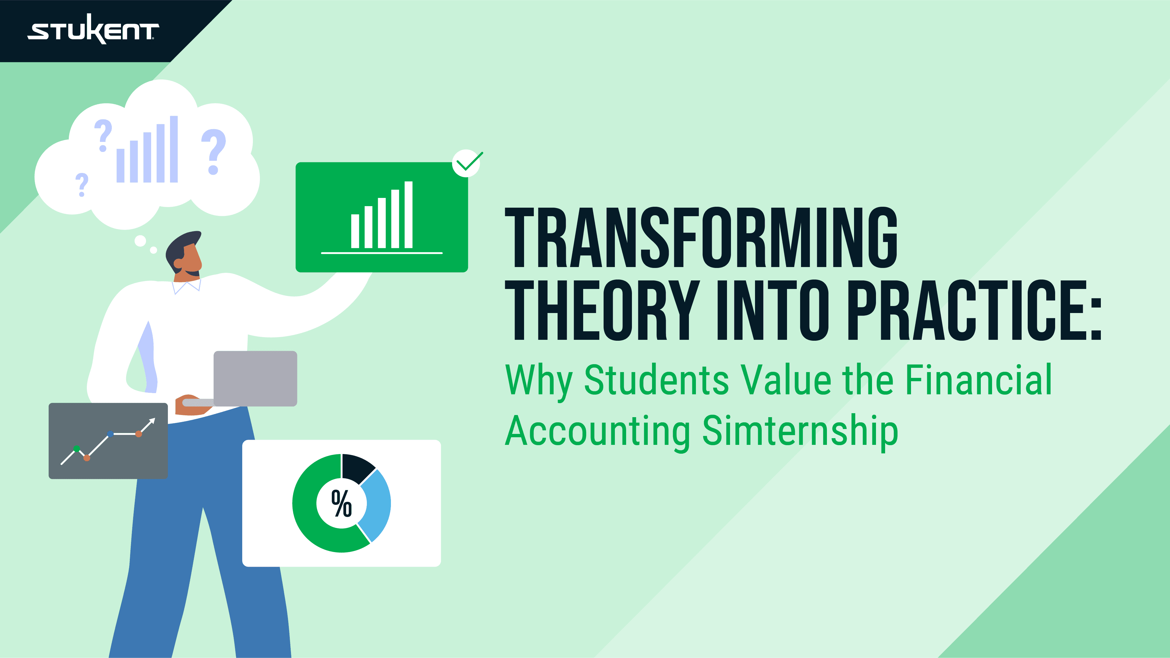 Transforming theory into practice: Why students value the financial accounting simternship