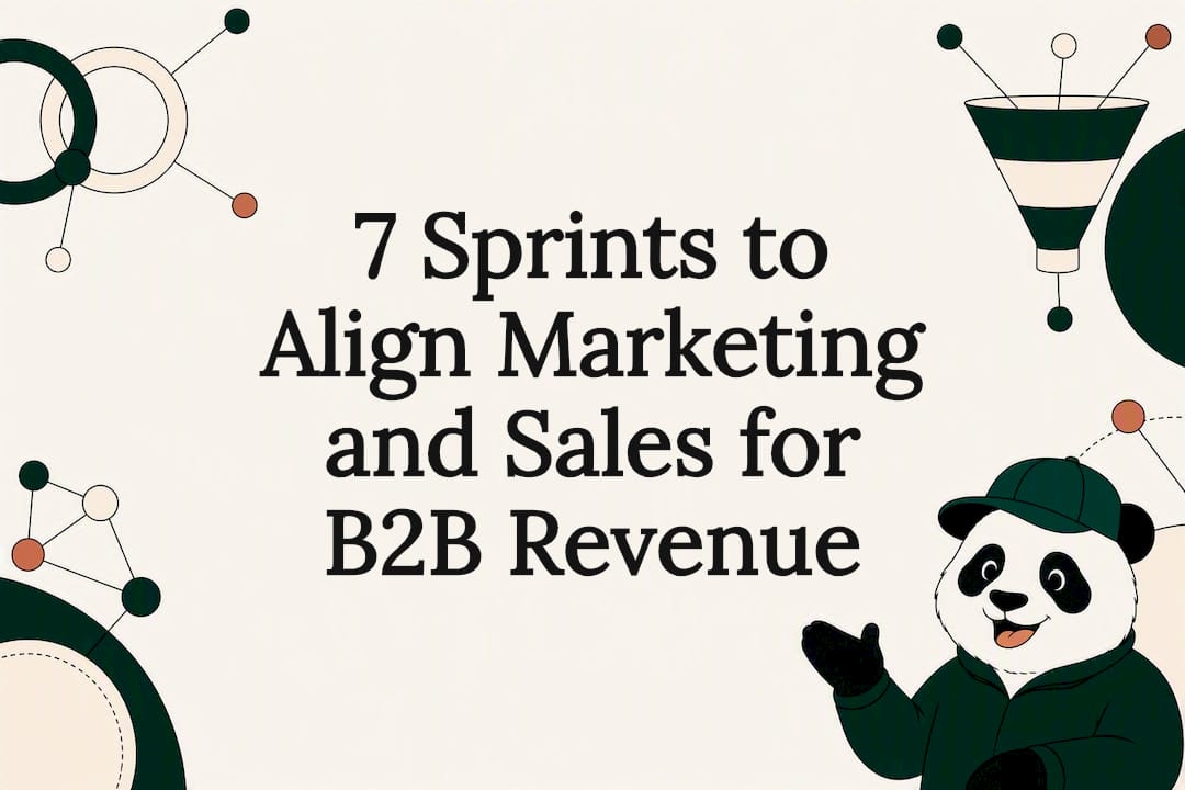 7 Sprints to Align Marketing and Sales for B2B Revenue