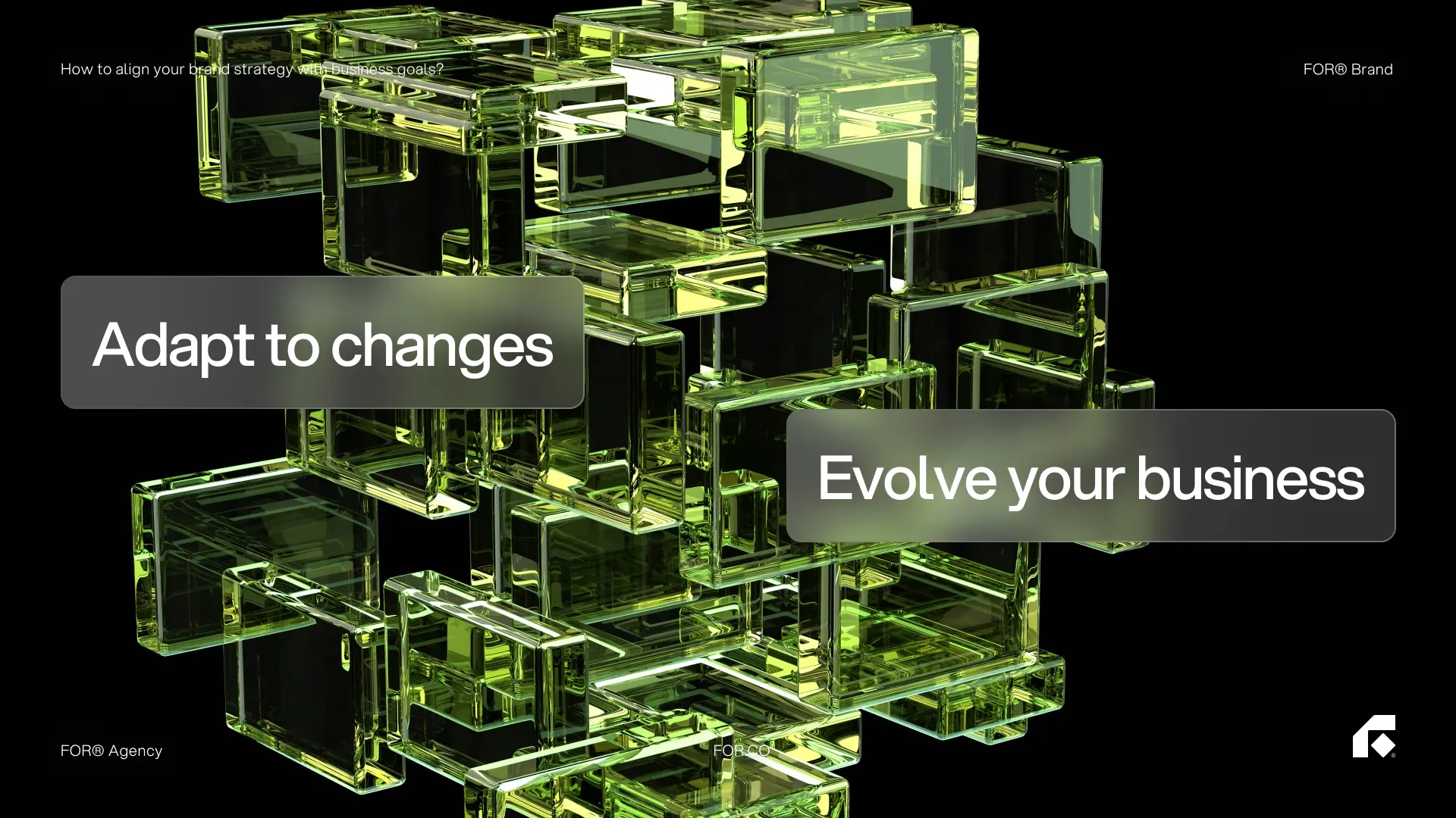 Adapt to changes and evolve your business