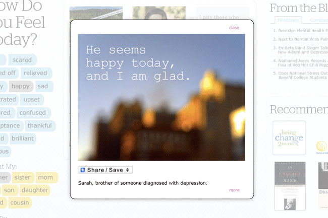 The image shows a screenshot of a Facebook post from the page "How Do You Feel Today?" The post reads, "He seems happy today, and I am glad." The background image is a blurred photo of a building at night. The post is marked as “close” and is attributed to “Sarah, brother of someone diagnosed with depression.” The post has received 2 recommendations, including “bring change 2 mind” from Nataniel Acers Records and “An Unquiet Mind” from Divinci.
