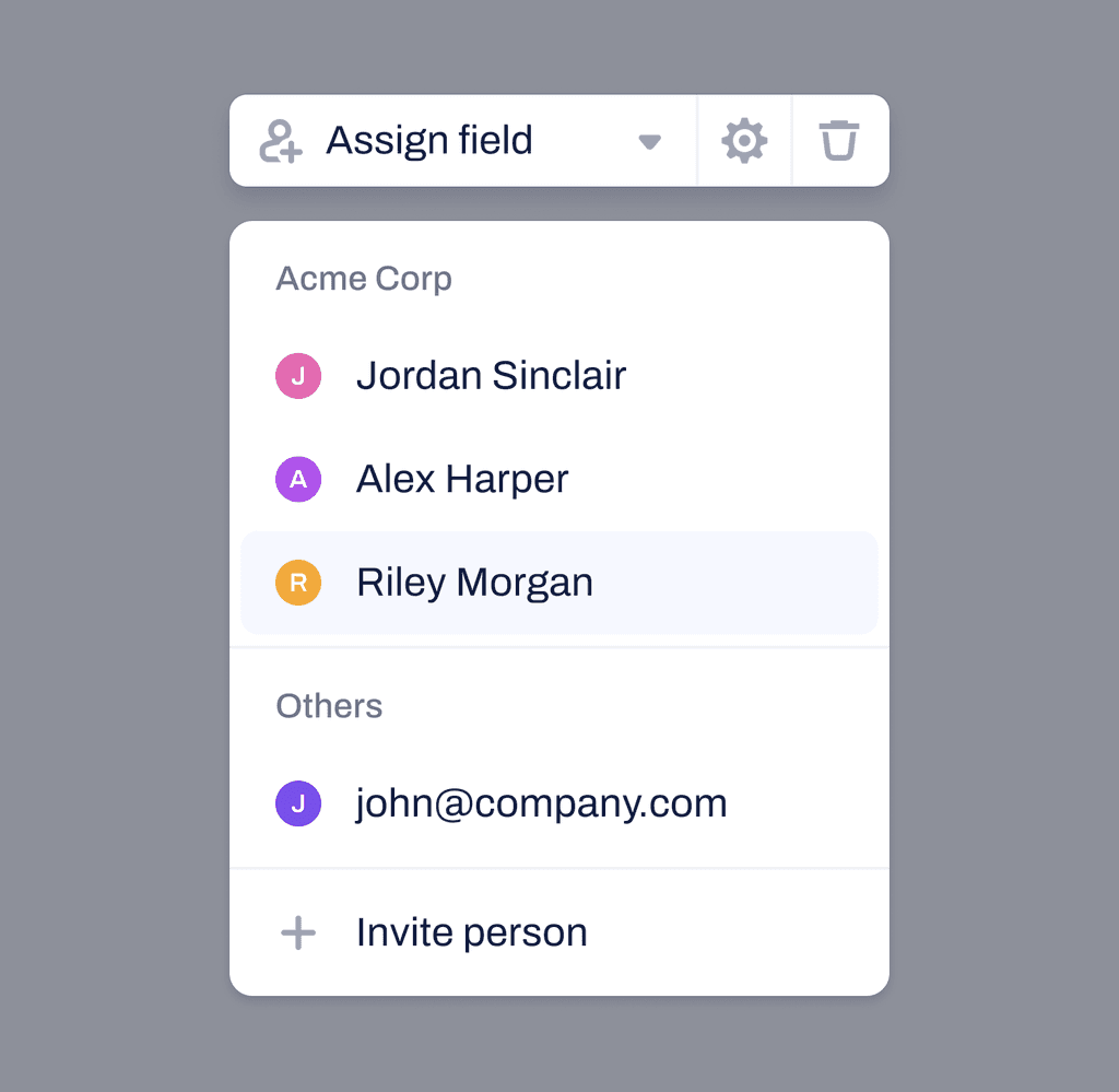 Dropdown menu to assign a field with user options.