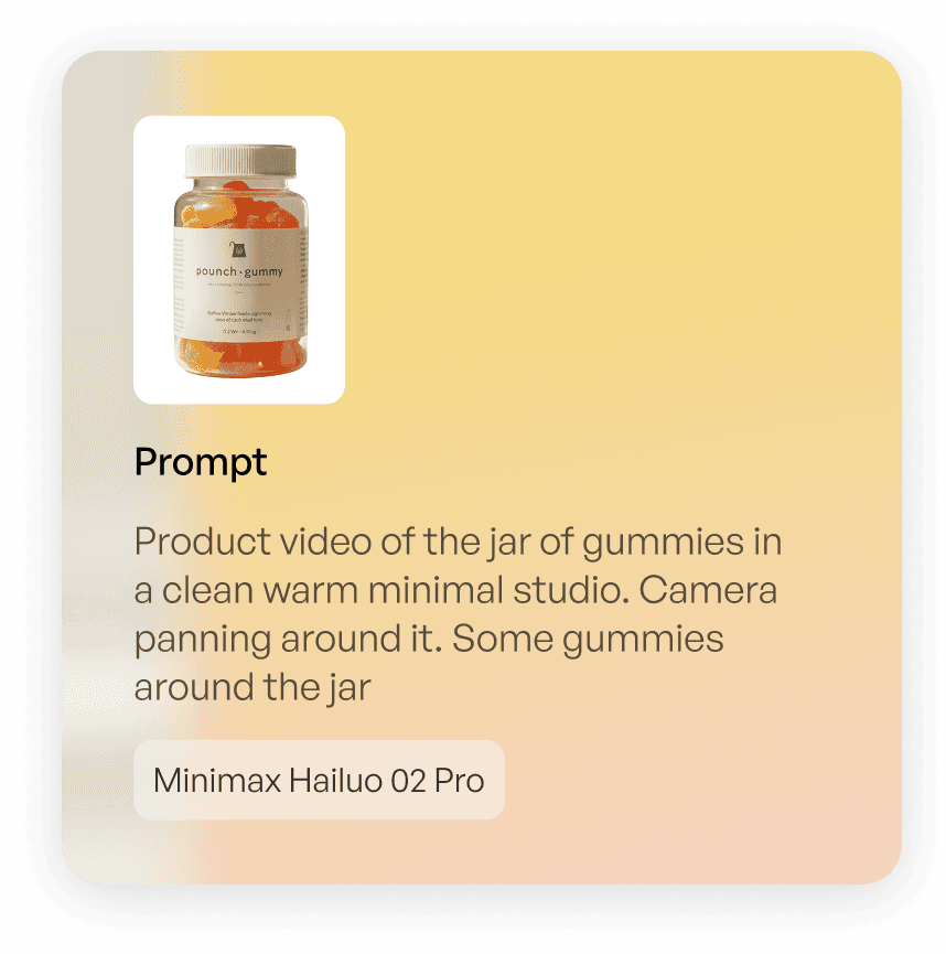 "Prompt" card featuring a jar of gummies and text describing a product video in a "clean warm minimal studio."