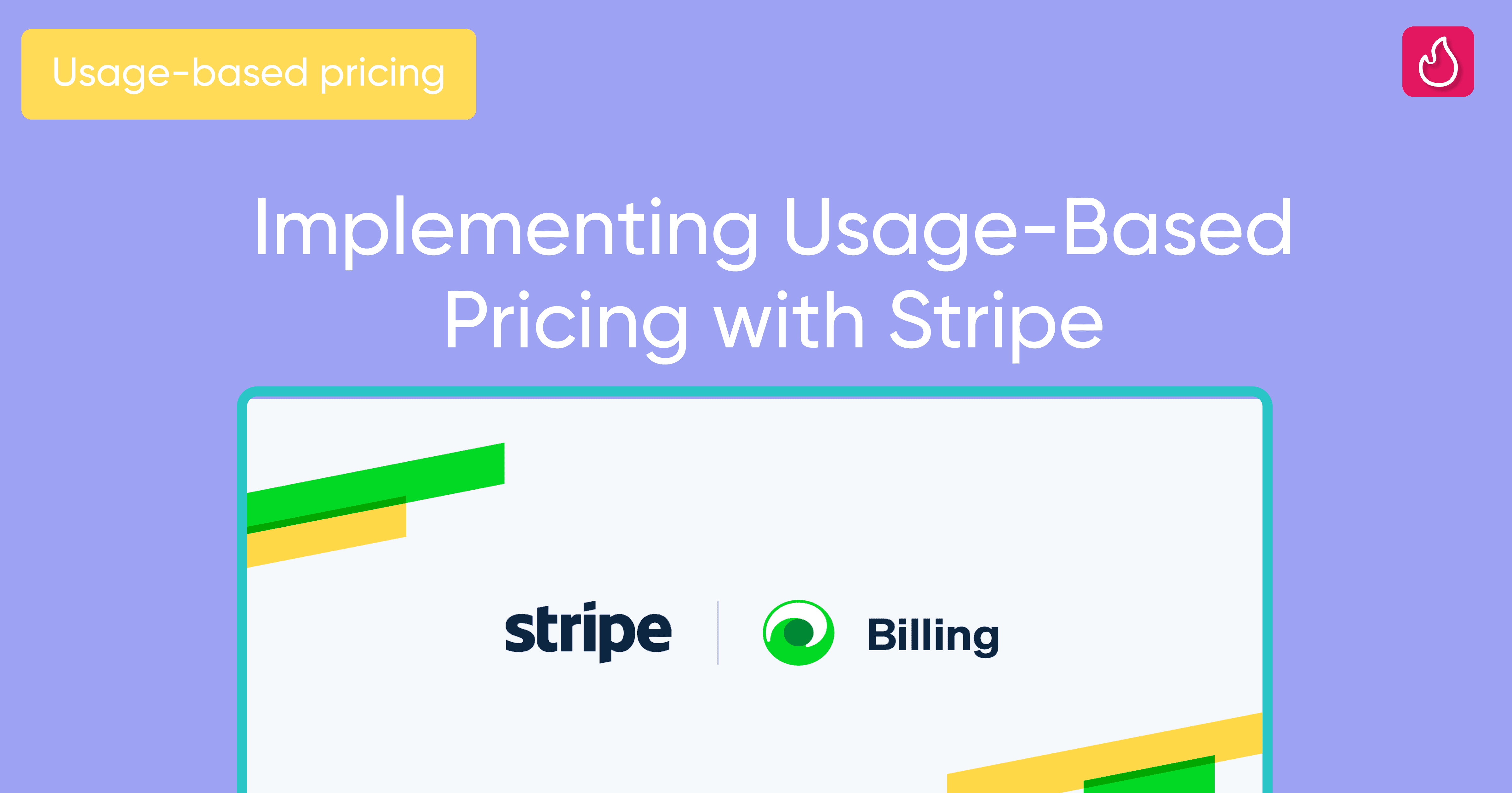 Implementing usage-based pricing for Stripe