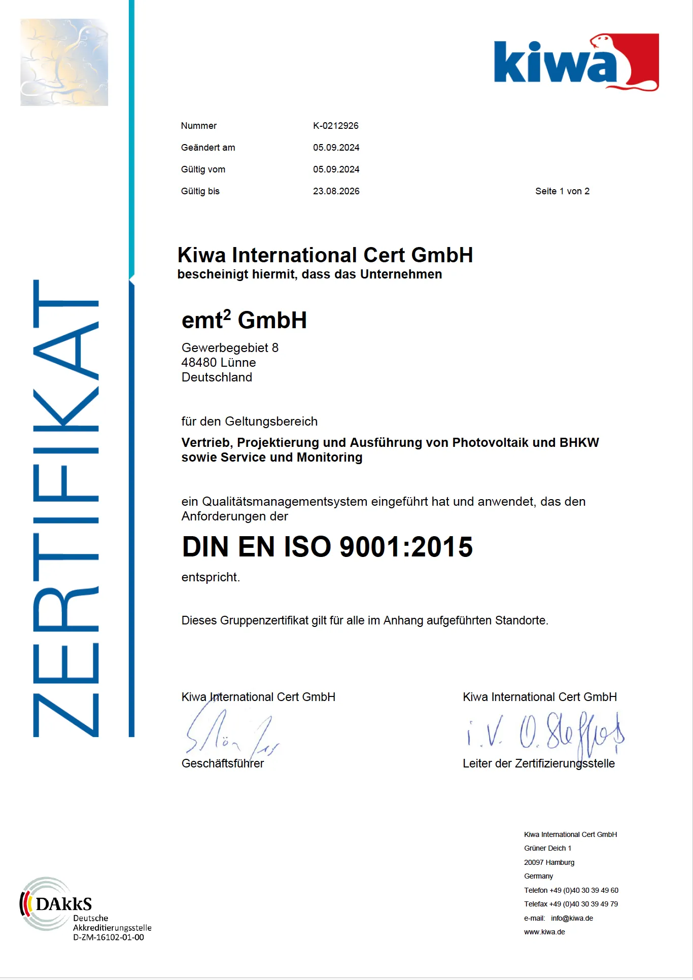 Zertifikat DIN EN ISO 9001:2015 von Kiwa International Cert GmbH für EMT GmbH im Bereich Photovoltaik und BHKW.