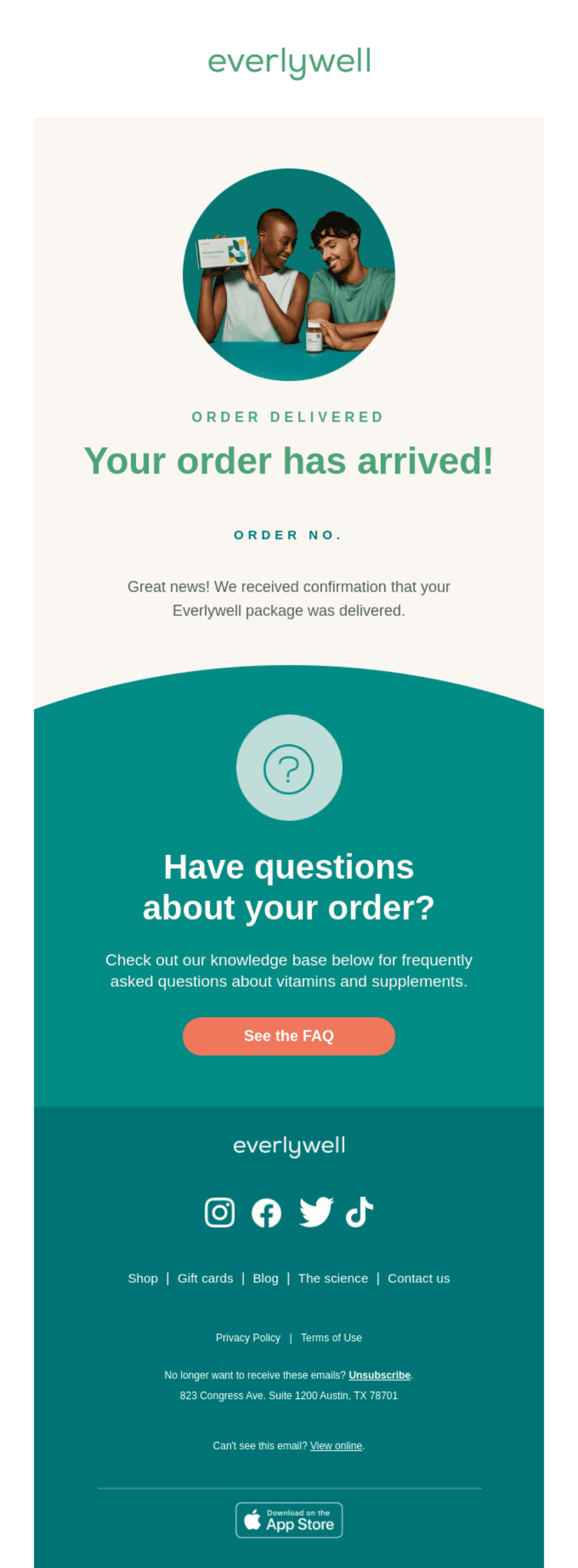 Delivery Confirmation.png – An Everlywell email confirming order delivery, with an FAQ section for customer support.