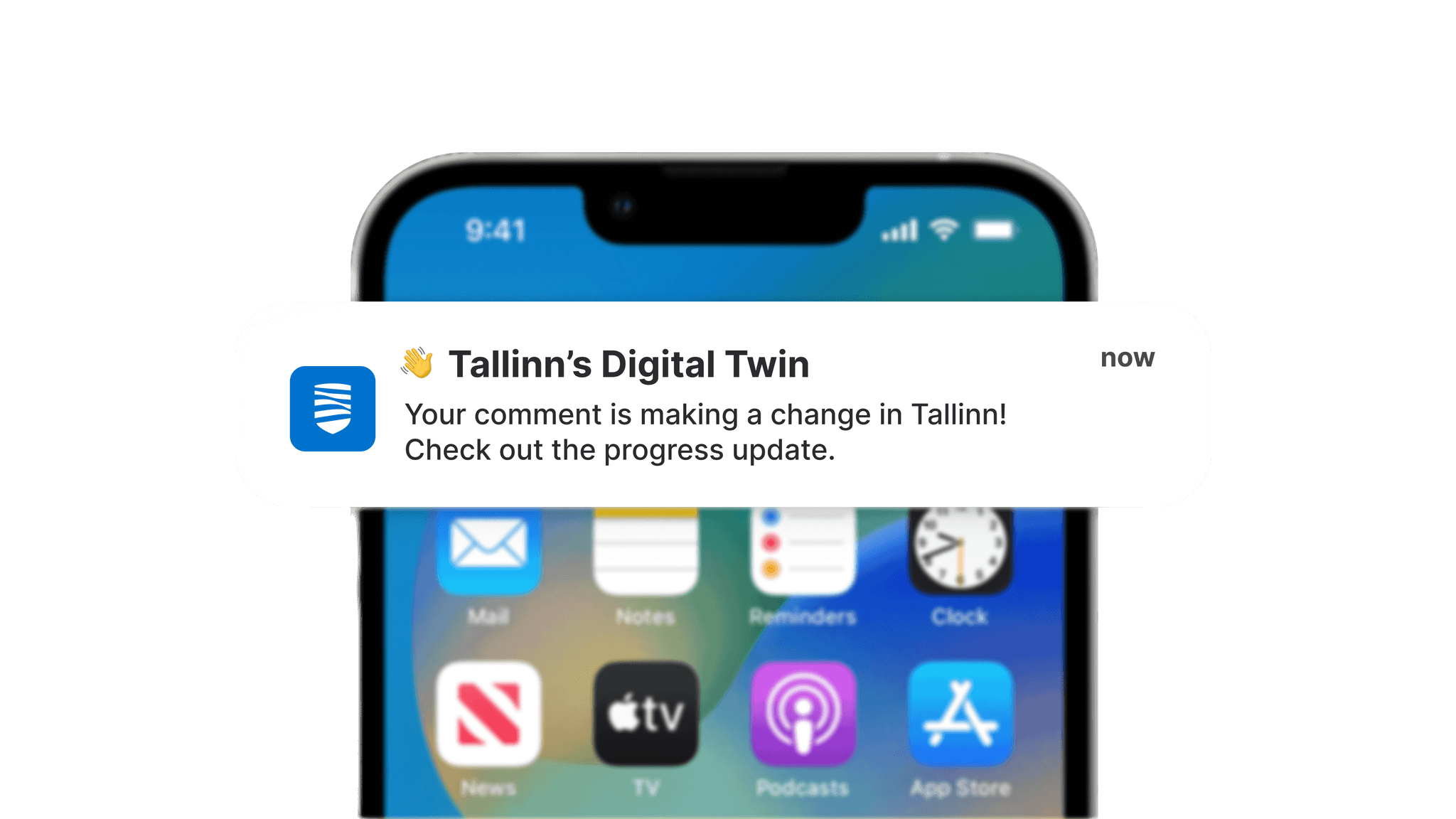 Phone screen mock-up of a notification from Tallinn's Digital Twin app. It says "Your comment is making a change in Tallinn! Check out the progress update."