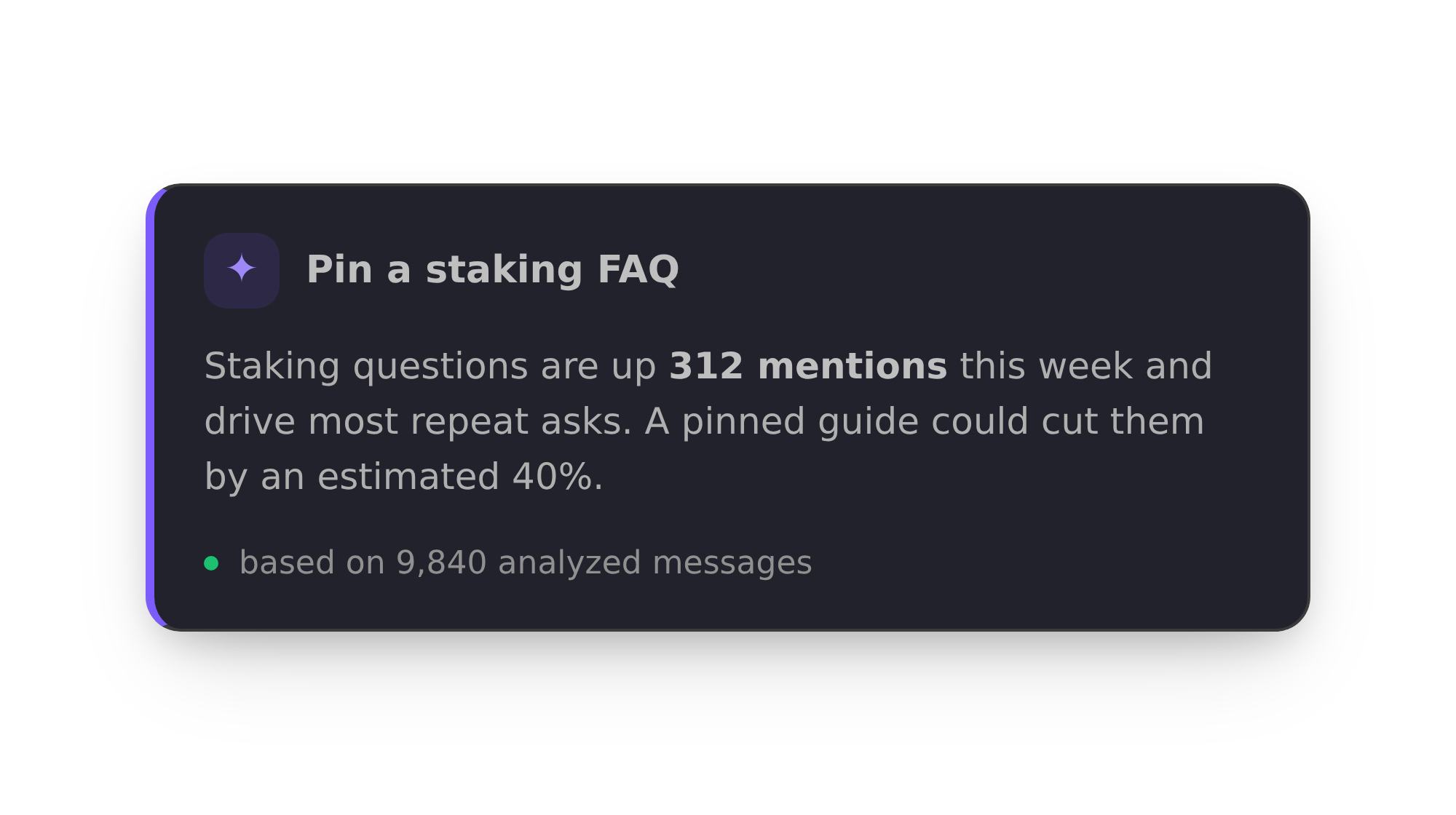 A collony recommendation suggesting a pinned staking FAQ, based on 9,840 analyzed community messages.
