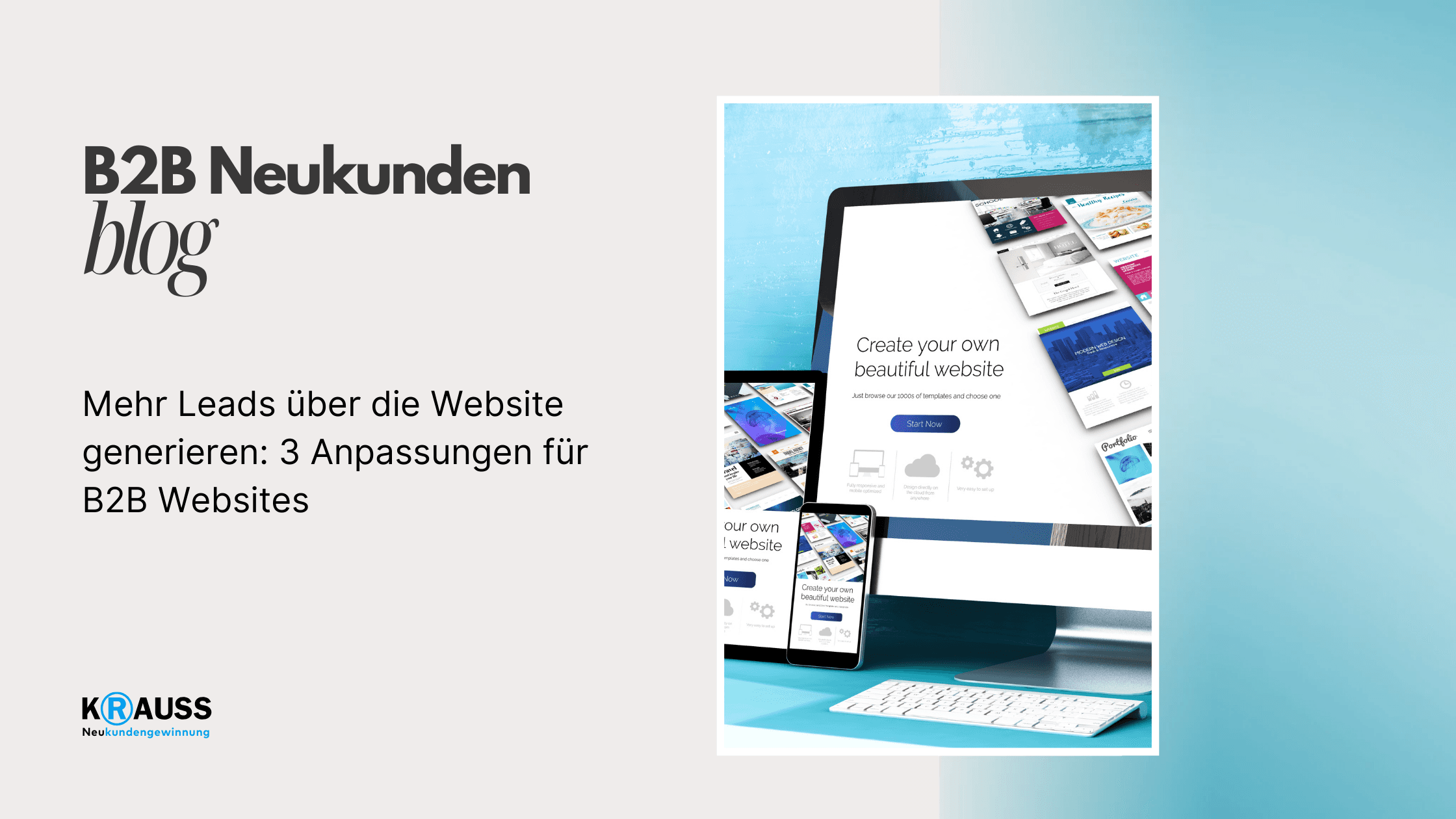 Mehr Leads über die Website generieren: 3 Anpassungen für B2B Websites