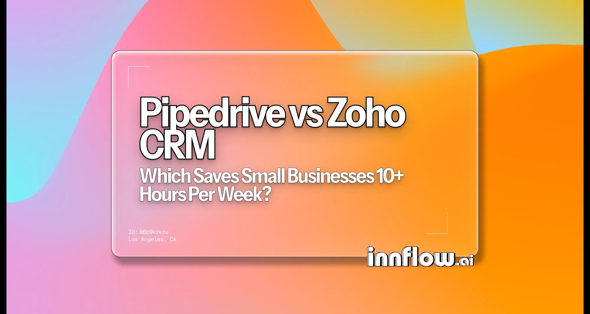 Pipedrive vs Zoho CRM: Best CRM for Small Business Automation