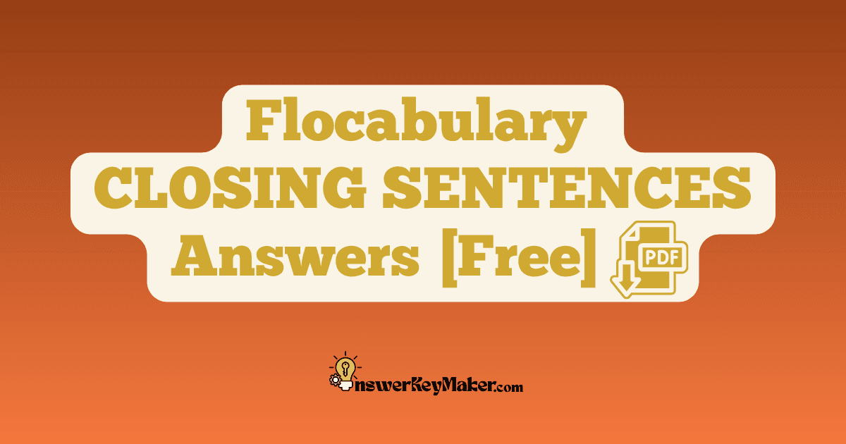 Flocabulary CLOSING SENTENCES Quiz Read & Respond Answer Key PDF