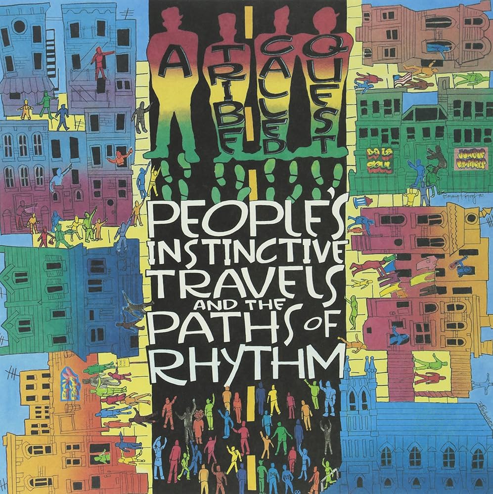 A Tribe Called Quest - People's Instinctive Travels and the Paths of Ryhthm