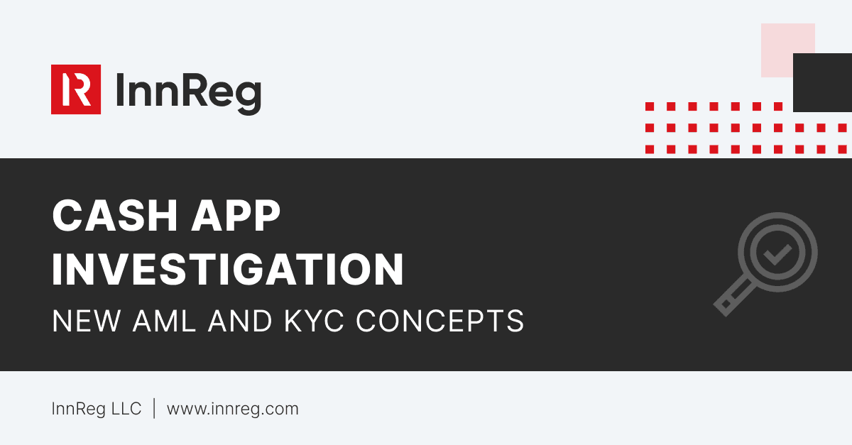 Cash App Investigation: New Concepts for AML and KYC