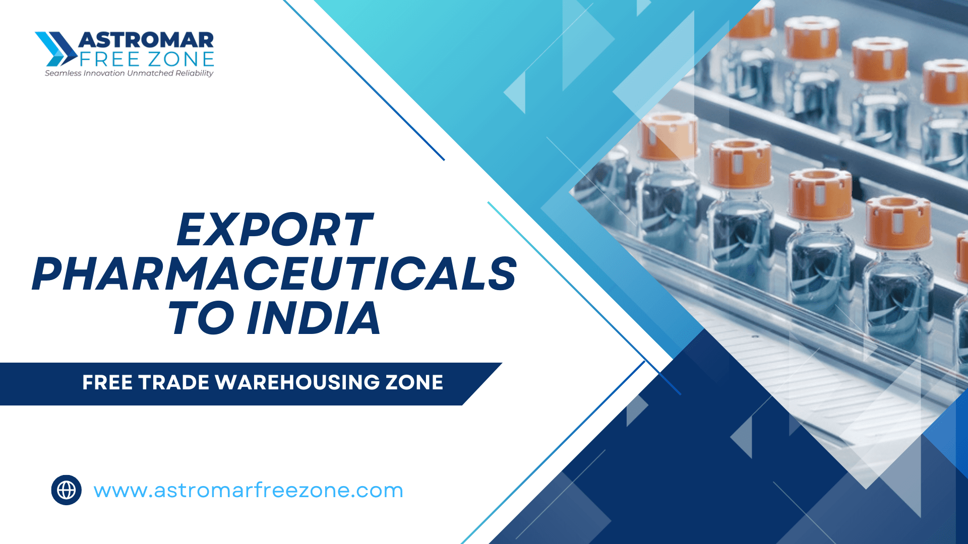 Export Pharmaceuticals To India - FTZ