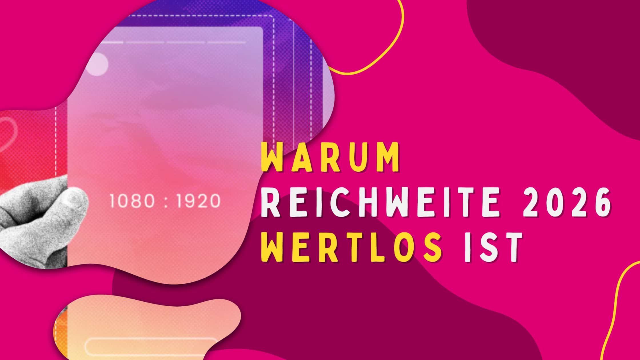 Warum Reichweite im Jahr 2026 allein keinen Wert mehr hat und weshalb Vertrauen zur wichtigsten Währung im Social Media Marketing wird. Erfahre, wie Marken langfristige Wirkung erzielen.