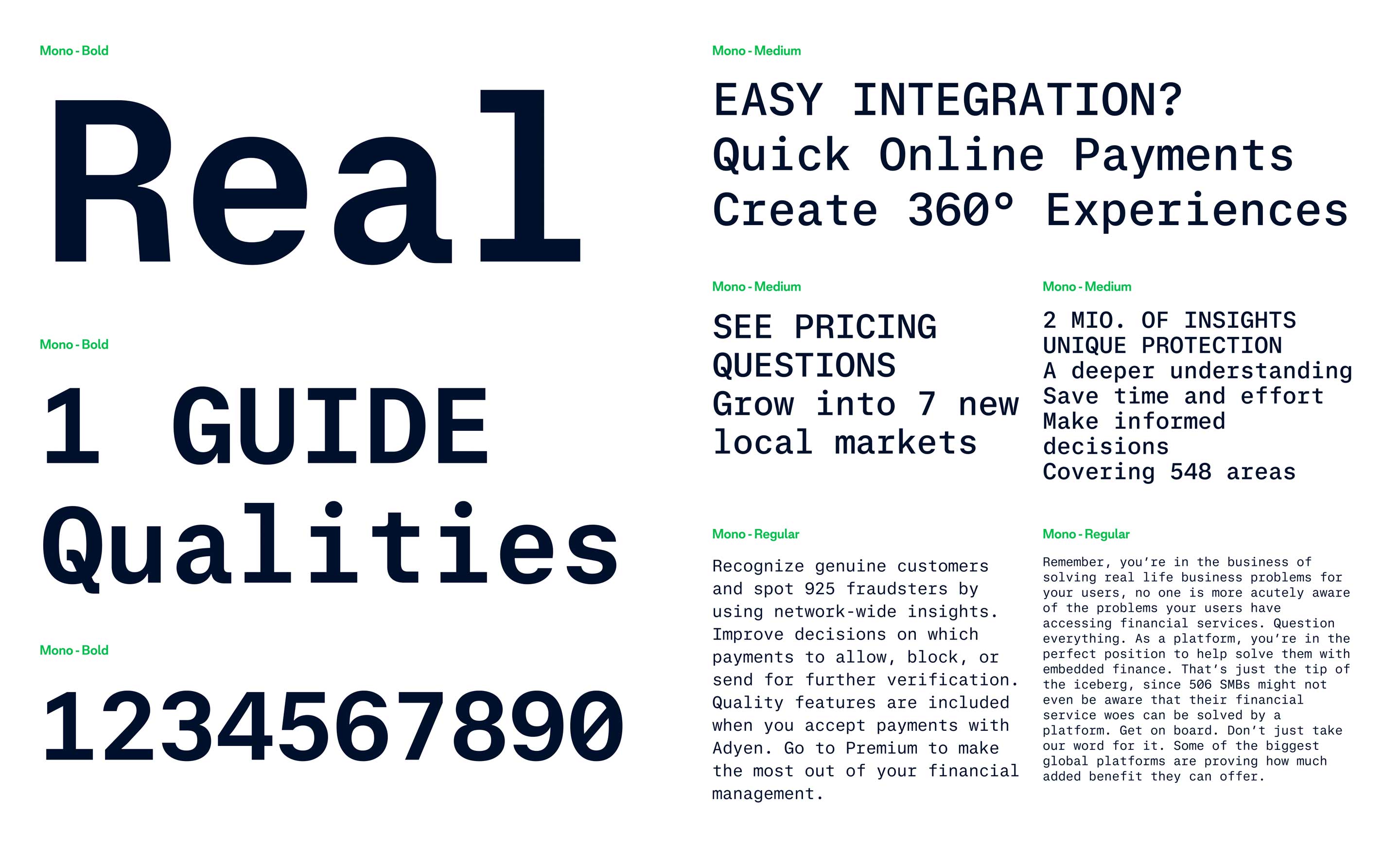 The technical companion. Mono carries the DNA of both Brand and UI, translated into a monospaced grid. Reserved for data labels, system status, code references, and anything that needs to feel machine-precise.