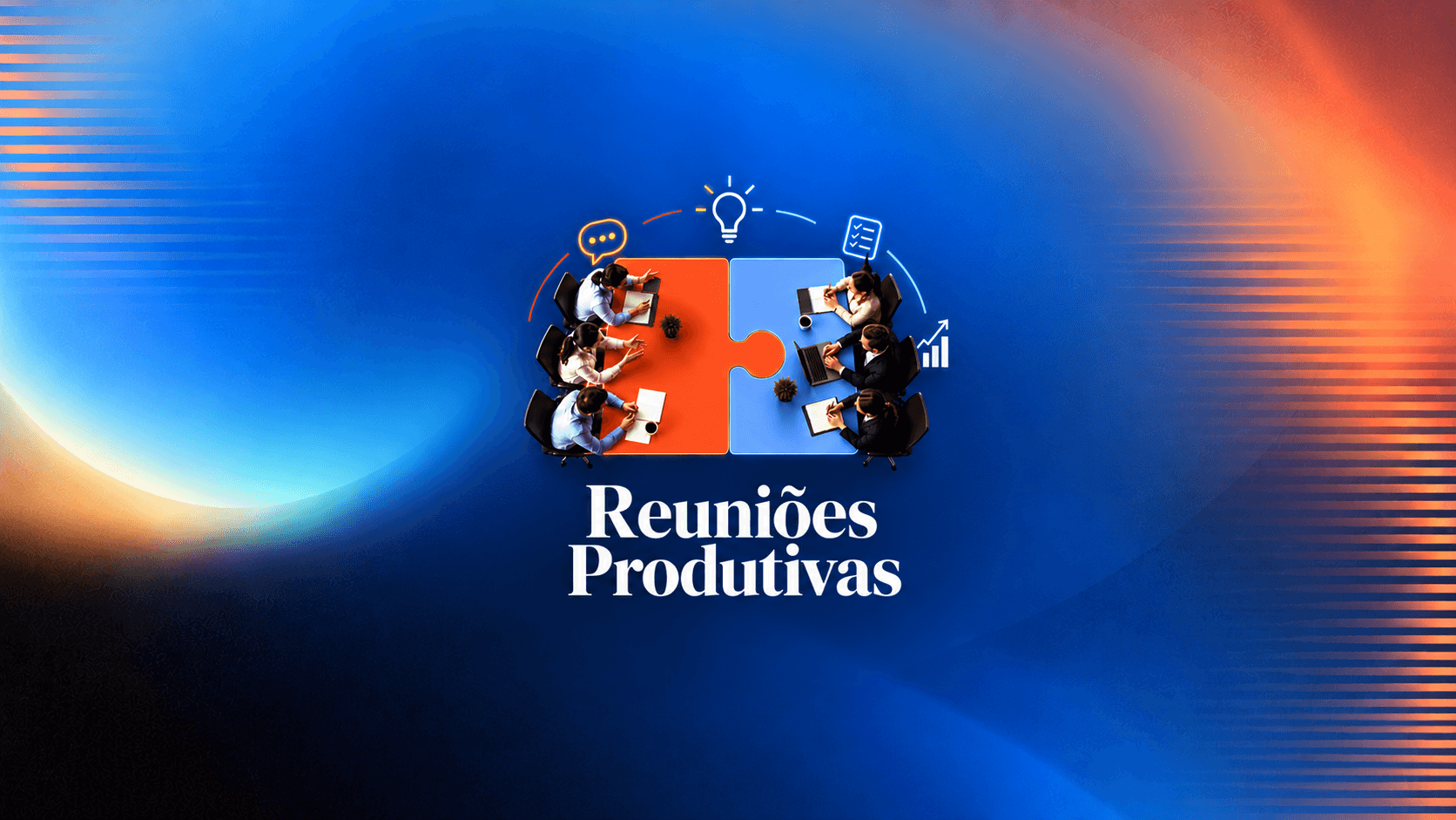 Curso Reunioes incríveis e produtivas - aprendeai