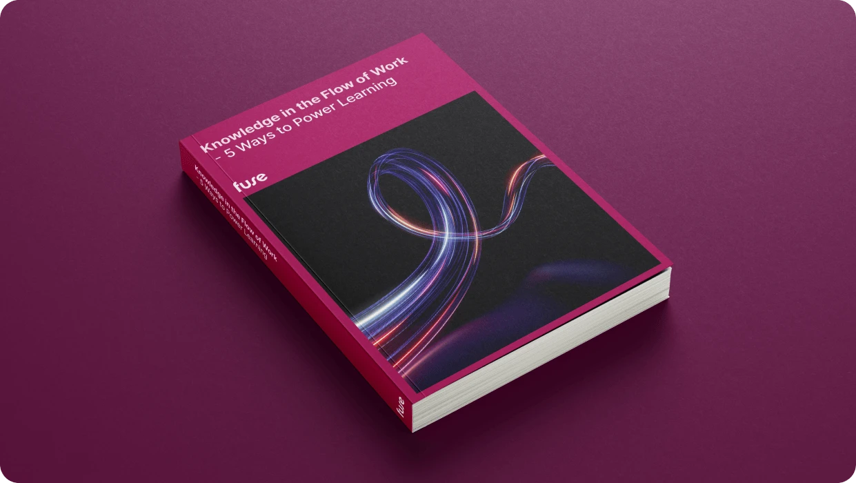 Knowledge in the Flow of Work 5 Ways to Power Learning